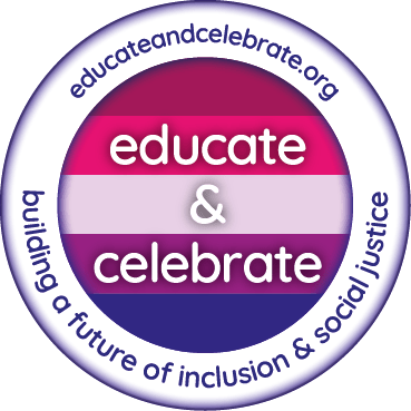 Educate & Celebrate